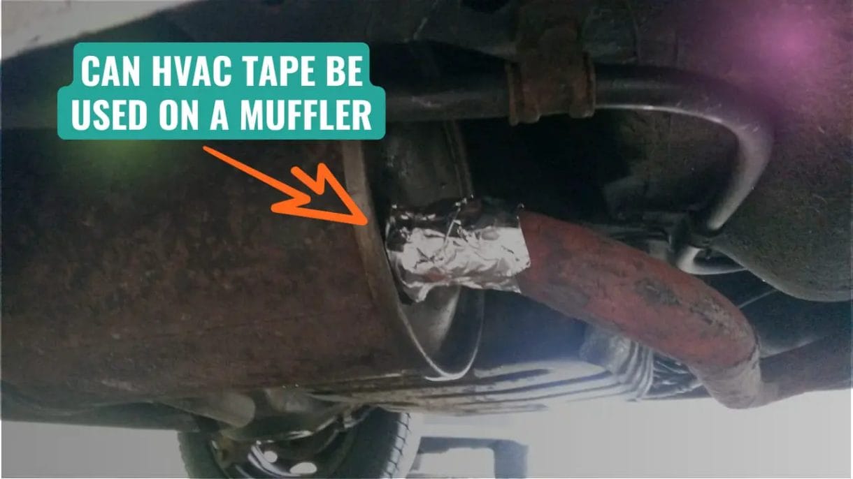 Can HVAC Tape Be Used on a Muffler