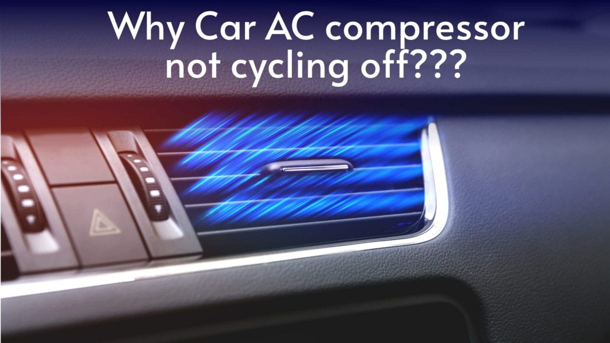 Why Car AC compressor not cycling off