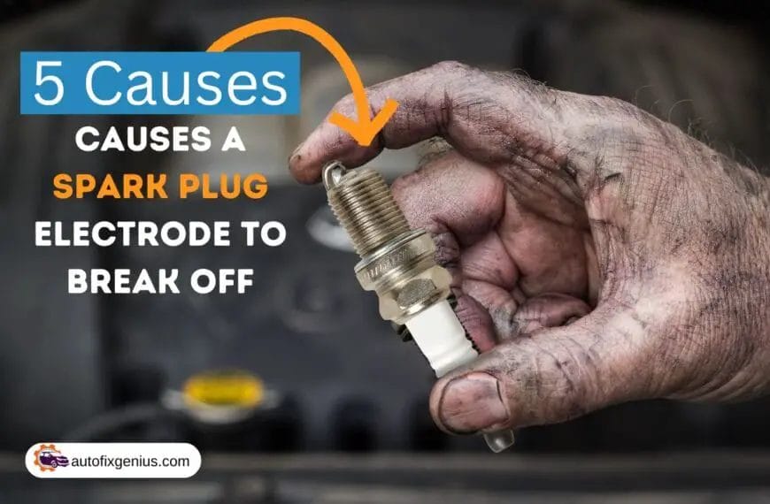 What Causes a Spark Plug Electrode to Break Off